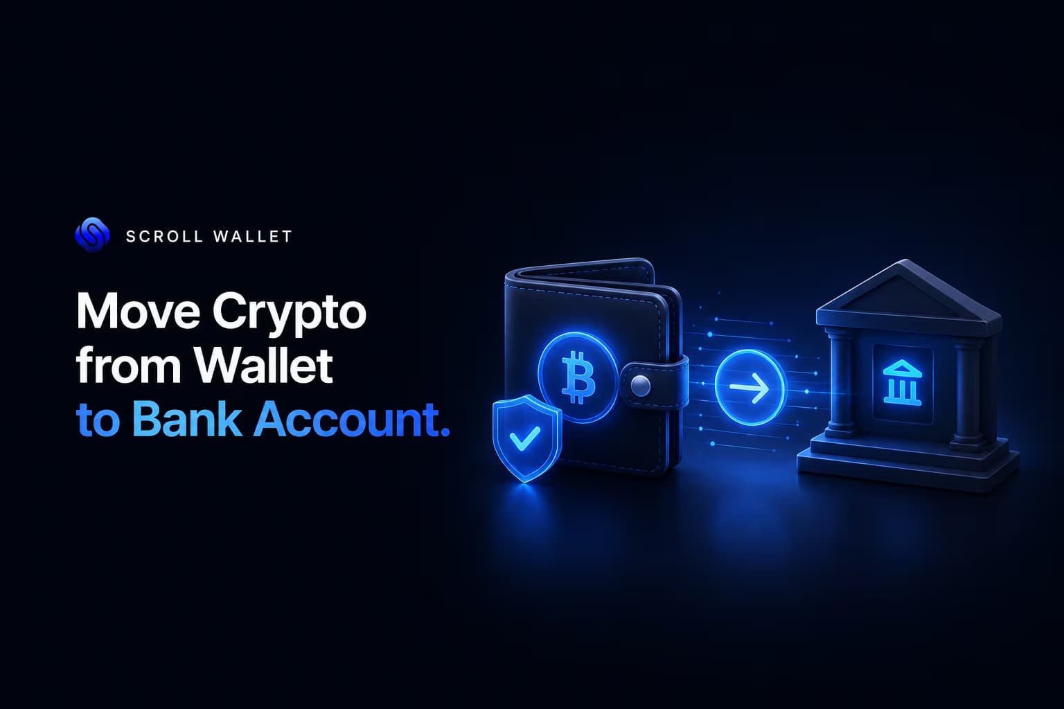 Crypto Wallet to Bank Account: The Off-Ramp Guide