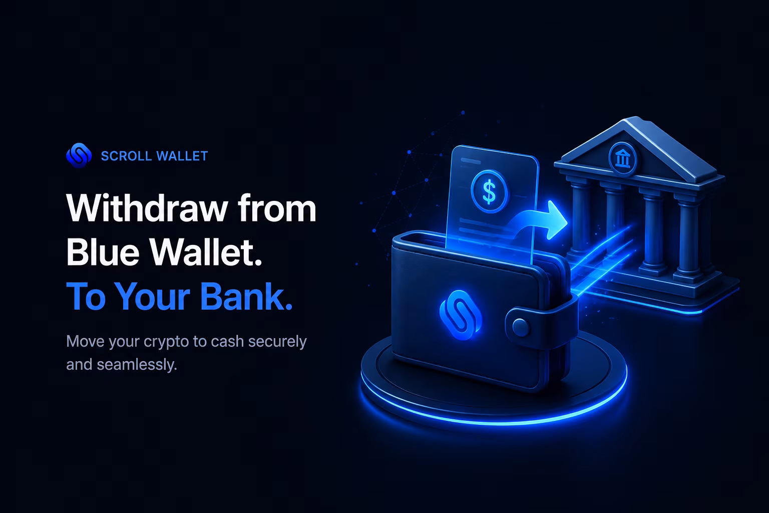 How to Withdraw Money From Blue Wallet to a Bank