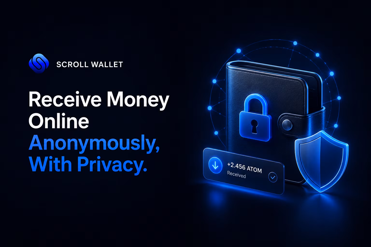 How to Receive Money Online Anonymously With Privacy
