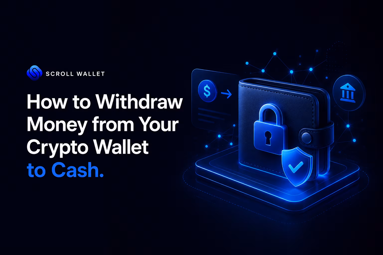 How to withdraw money from crypto wallet to cash