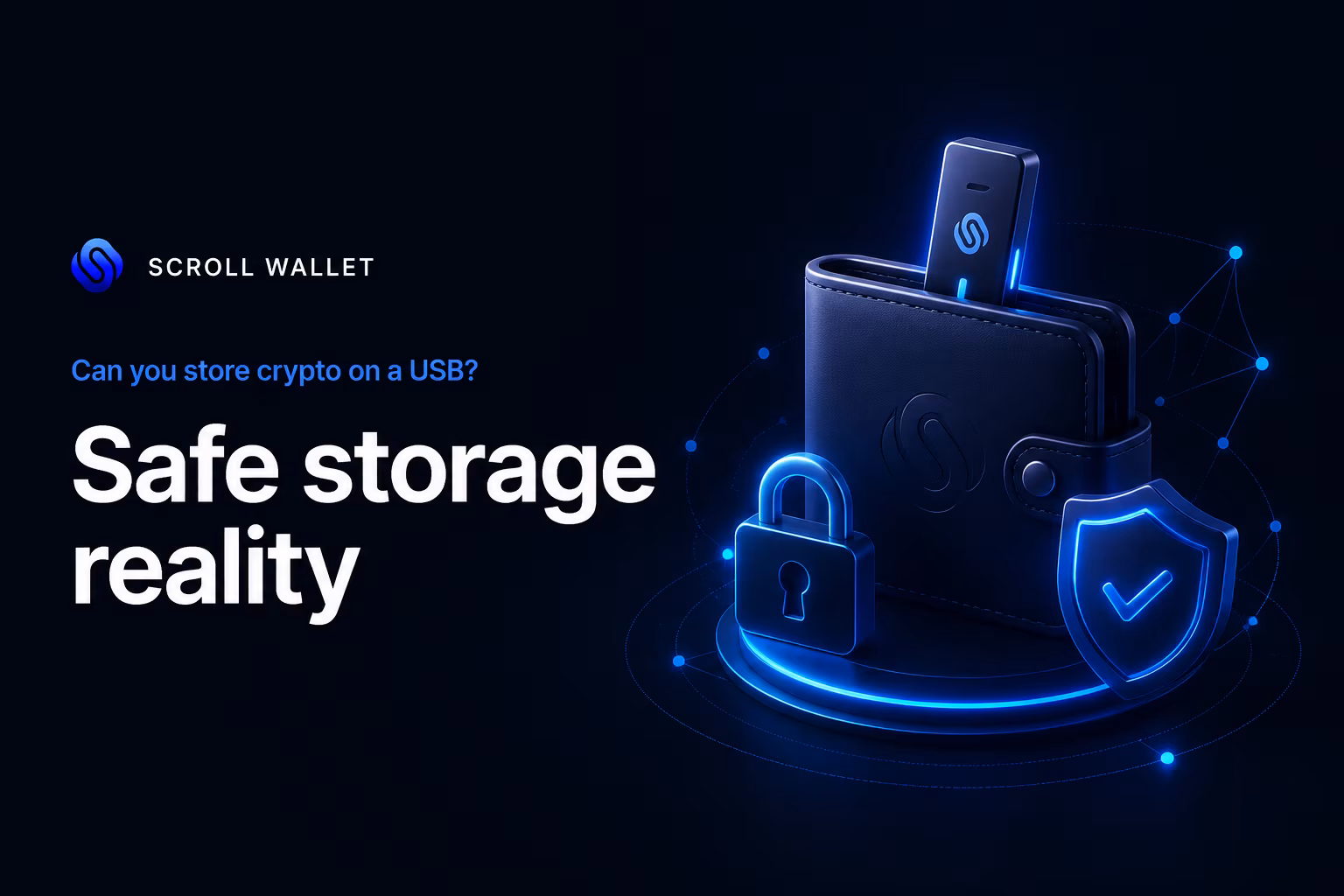 Can You Store Crypto on a USB? Safe Storage Reality